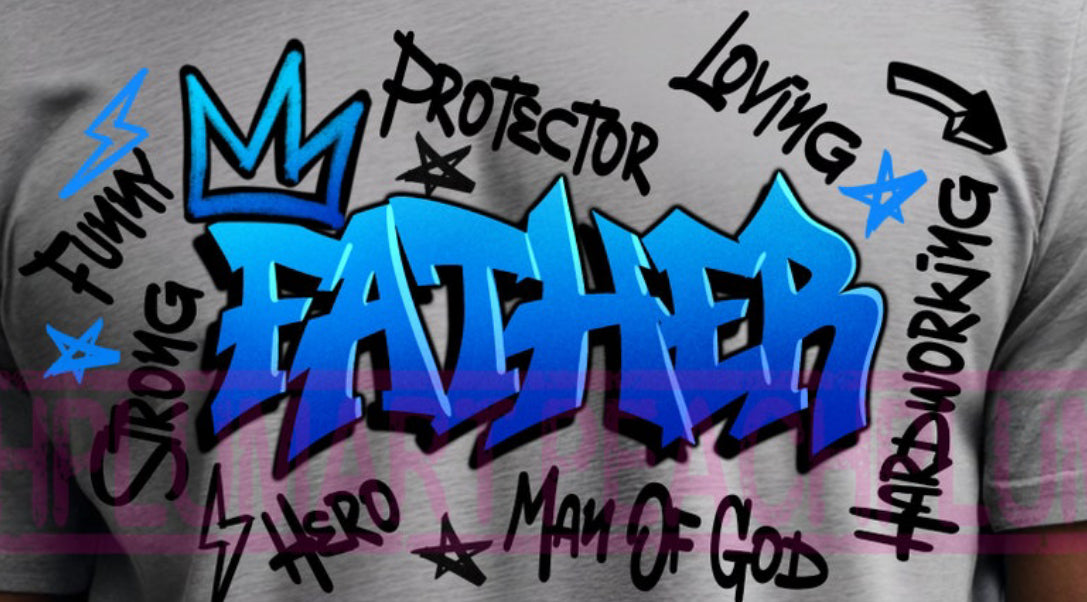 Graffiti Father's Day Shirt